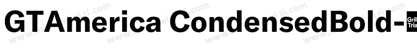 GTAmerica CondensedBold字体转换